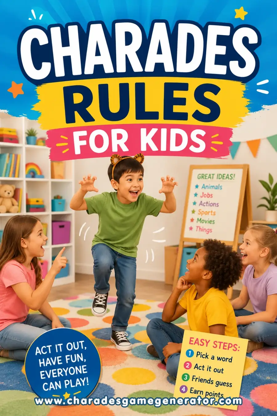 Charades Rules for Kids: Simple Step-by-Step Guide (+ Free Words)